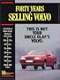 Forty Years of Selling Volvo