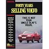 Forty Years of Selling Volvo