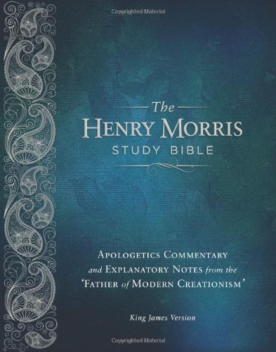 henry morris study bible the