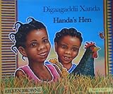 Digaagaddii Xanda = Handa's hen