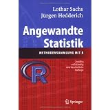 Angewandte Statistik: Methodensammlung mit Rvon "Lothar Sachs"
