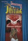Adventures Of Justine: Private Affair (Unrated)