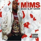 MIMS - Music Is My Savior
