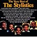 The Very Best of the Stylistics