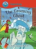 The groaning ghost