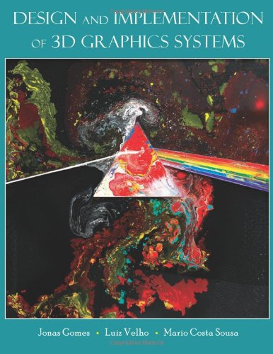 Design and Implementation of 3D Graphics Systems