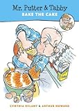 Mr. Putter and Tabby Bake the Cake