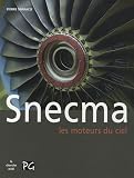 Snecma : Les moteurs du ciel