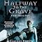 Halfway to the Grave: Night Huntress, Book 1