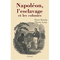 Napol�on, l'esclavage et les colonies