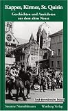 Kappes, Kirmes und St. Quirin: Geschichten und Anekdoten aus dem alten Neuss