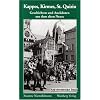 Kappes, Kirmes und St. Quirin: Geschichten und Anekdoten aus dem alten Neuss