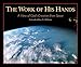 The Work of His Hands: A View of God's Creation from Space