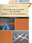 Vector Mechanics for Engineers, Statics and Dynamics
