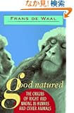 Good Natured: The Origins of Right and Wrong in Humans and Other Animals