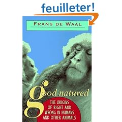 Good Natured: The Origins of Right and Wrong in Humans and Other Animals