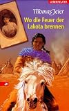 Produkt-Bild: Wo die Feuer der Lakota brennen