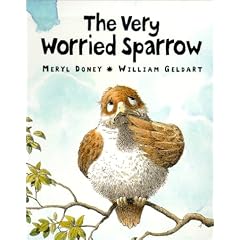 The Very Worried Sparrow