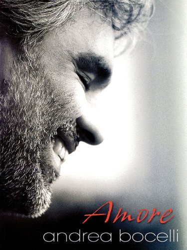 Andrea Bocelli - Amore (Piano/Vocal/Guitar Artist Songbook)