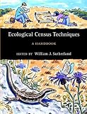 Ecological Census Techniques: A Handbook