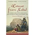 Retreat from Kabul: The Catastrophic British Defeat in Afghanistan, 1842