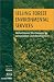 Selling
Forest
Environmental
Services:
Market-Based
Mechanisms
for
Conservation
and
Development