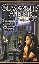 The Glasswrights' Apprentice