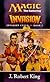 Invasion (Invasion Cycle, Book I, A Magic: The Gathering(r) Novel)