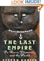 The Last Empire: De Beers, Diamonds, and the World