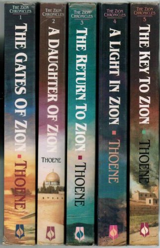 Bodie Thoene Set (5 Paperback Books): The Gates of Zion (Book One) + A Daughter of Zion (Book Two) + The Return to Zion (Book Three) + A Light in Zion (Book Four) + The Key to Zion (Book Five) (The Zion Chronicles)