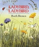 Ladybird, ladybird