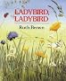 Ladybird, Ladybird