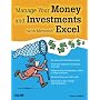 Manage Your Money and Investments with Microsoft Excel