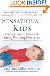 Sensational Kids : Hope and Help for...