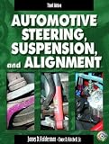 Automotive Steering, Suspension, and Alignment, Third Edition