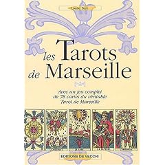 Les Tarots de Marseille : Avec un jeu complet de 78 cartes du v�ritable Tarot de Marseille (1Jeu)