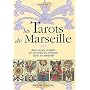 Les Tarots de Marseille : Avec un jeu complet de 78 cartes du véritable Tarot de Marseille (1Jeu)
