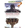 Weapons Grade: How Modern Warfare Gave Birth to Our High-Tech World
