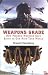 Weapons Grade: How Modern Warfare Gave Birth to Our High-Tech World