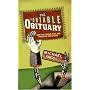 The Portable Obituary: How the Famous, Rich, and Powerful Really Died