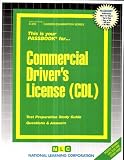 Commercial Drivers License (CDL) (Career Examination Ser. ; Vol. C-295))