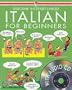 Italian for Beginners CD Pack (Internet Linked)