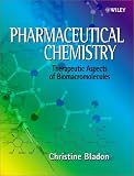 Pharmaceutical Chemistry: Therapeutic Aspects of Biomacromolecules