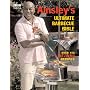 Ainsley's Ultimate Barbecue Bible