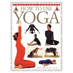 How to Use Yoga (Practical Handbook)
