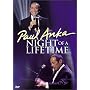 Paul Anka - Night of a Lifetime
