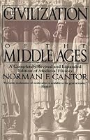 The Civilization of the Middle Ages: A Completely Revised and Expanded Edition of Medieval History