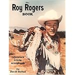The Roy Rogers Book: A Reference : Trivia Scrapbook book cover