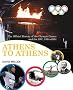 Athens to Athens: The Official History of the Olympic Games and the IOC, 1894-2004