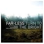 Turn to the Bright